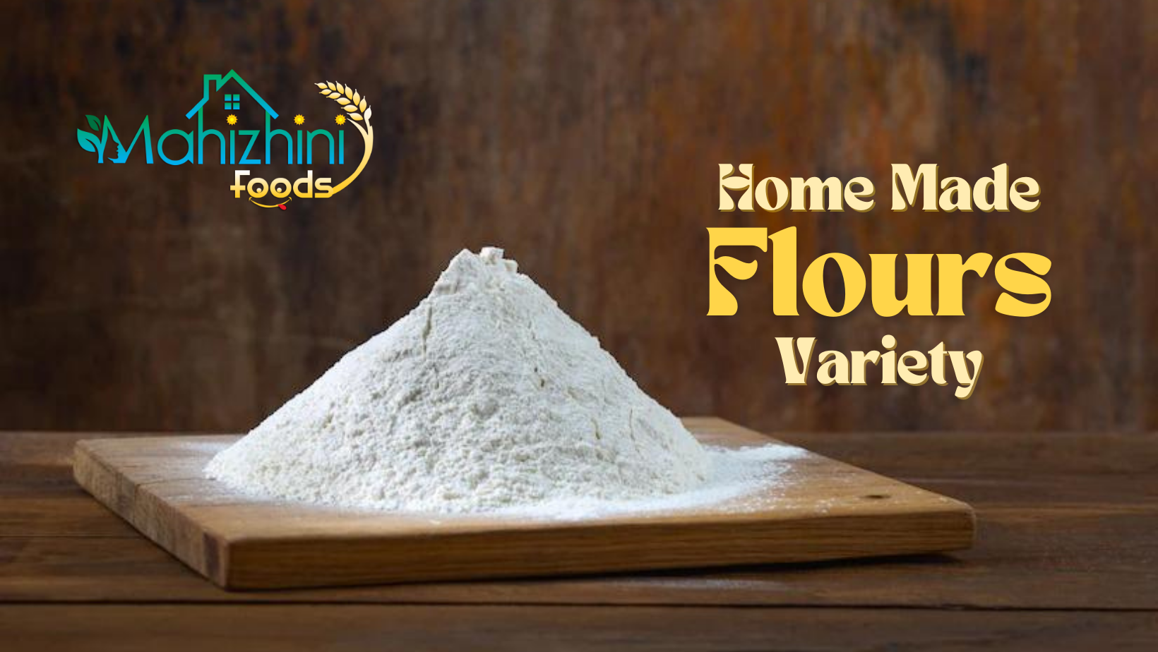 Flours